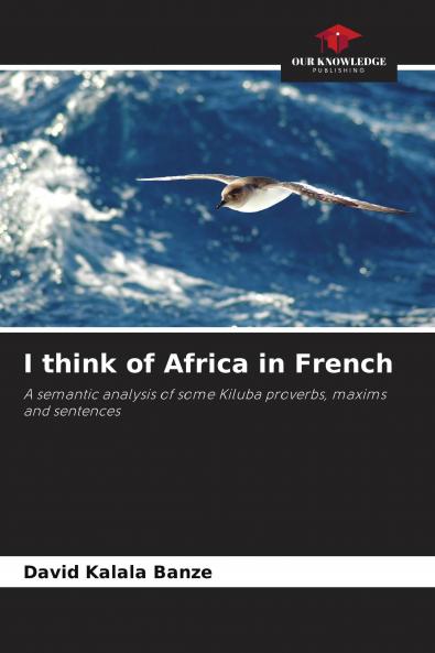 I think of Africa in French