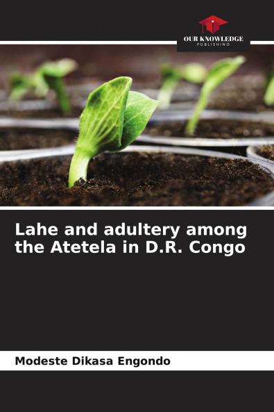 Lahe and adultery among the Atetela in D.R. Congo