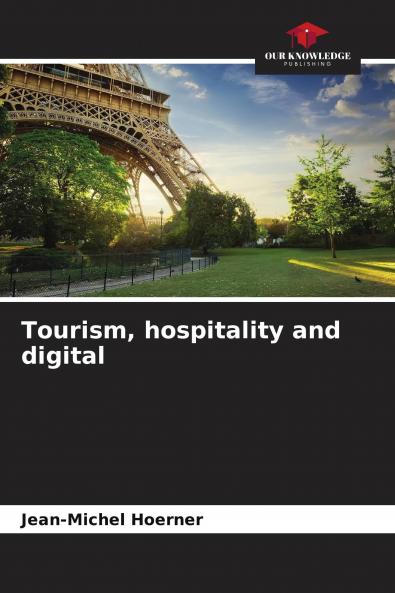 Tourism hospitality and digital