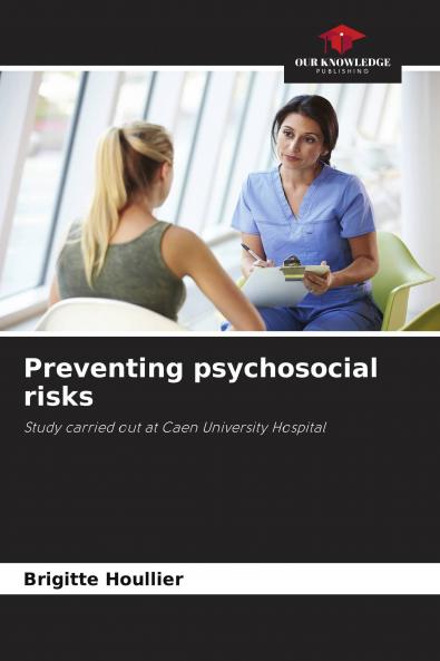 Preventing psychosocial risks