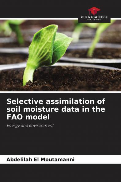 Selective assimilation of soil moisture data in the FAO model