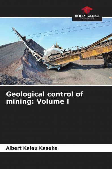 Geological control of mining