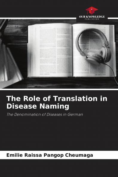 The Role of Translation in Disease Naming