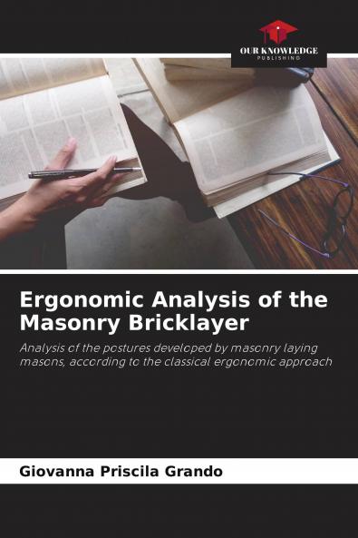 Ergonomic Analysis of the Masonry Bricklayer