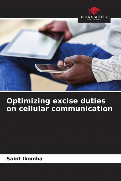 Optimizing excise duties on cellular communication