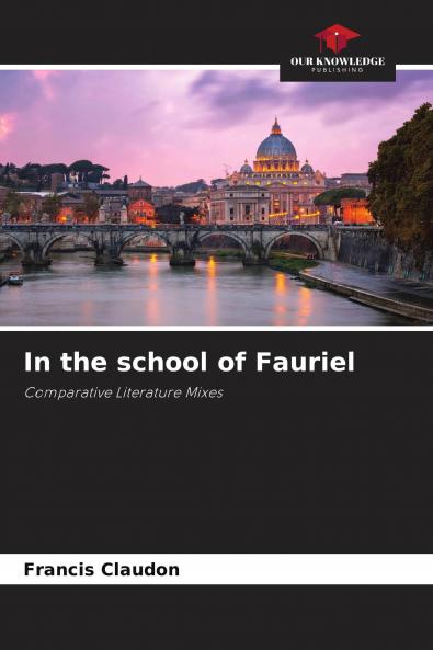 In the school of Fauriel