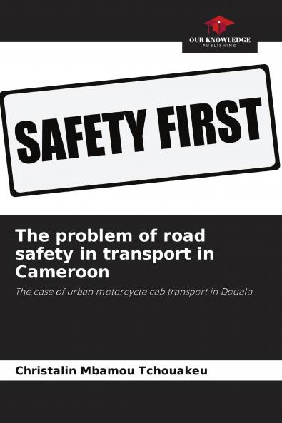 The problem of road safety in transport in Cameroon
