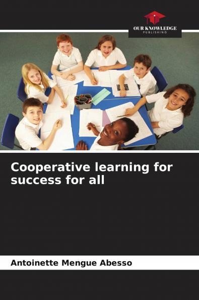 Cooperative learning for success for all
