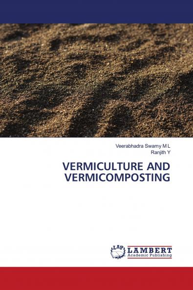 VERMICULTURE AND VERMICOMPOSTING