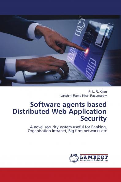 Software agents based Distributed Web Application Security