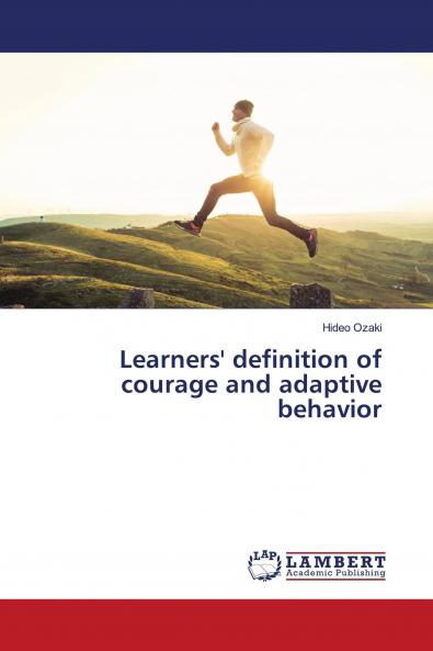 Learners' definition of courage and adaptive behavior