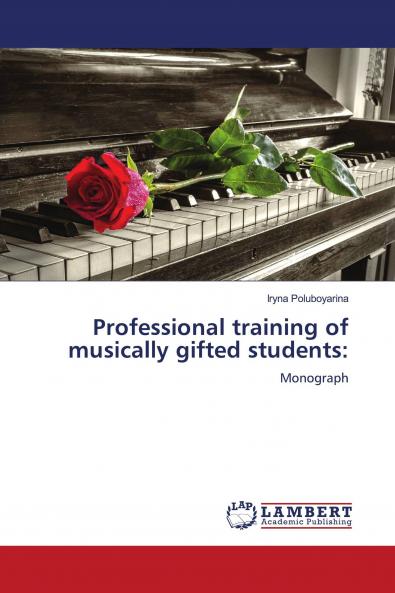 Professional training of musically gifted students