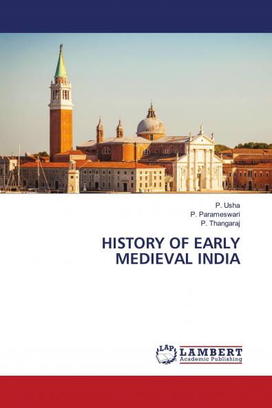 HISTORY OF EARLY MEDIEVAL INDIA