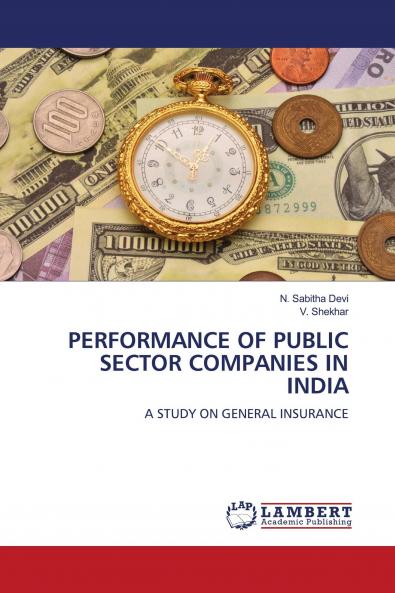 PERFORMANCE OF PUBLIC SECTOR COMPANIES IN INDIA
