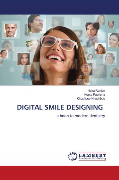 DIGITAL SMILE DESIGNING