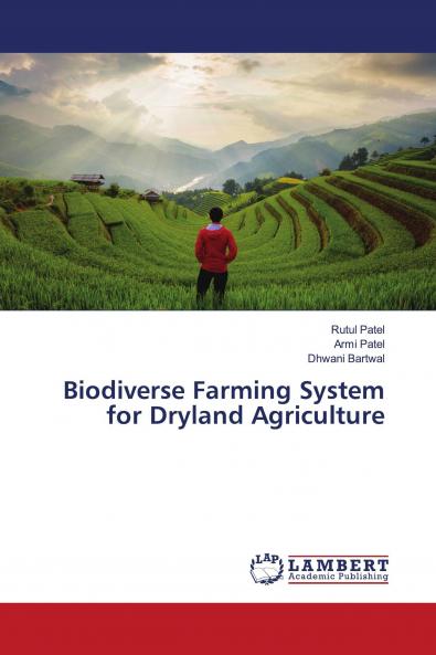Biodiverse Farming System for Dryland Agriculture