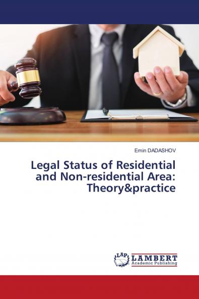 Legal Status of Residential and Non-residential Area