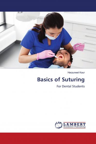 Basics of Suturing
