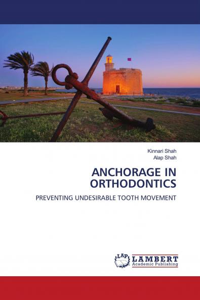 ANCHORAGE IN ORTHODONTICS