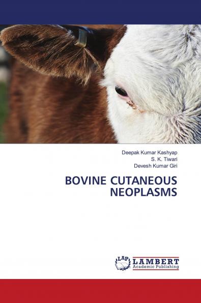 BOVINE CUTANEOUS NEOPLASMS