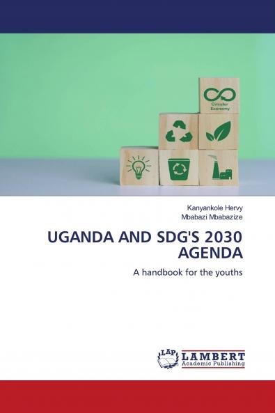 UGANDA AND SDG'S 2030 AGENDA