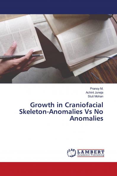 Growth in Craniofacial Skeleton-Anomalies Vs No Anomalies