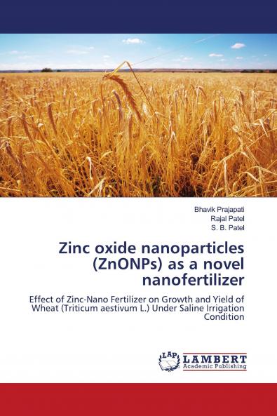 Zinc oxide nanoparticles (ZnONPs) as a novel nanofertilizer