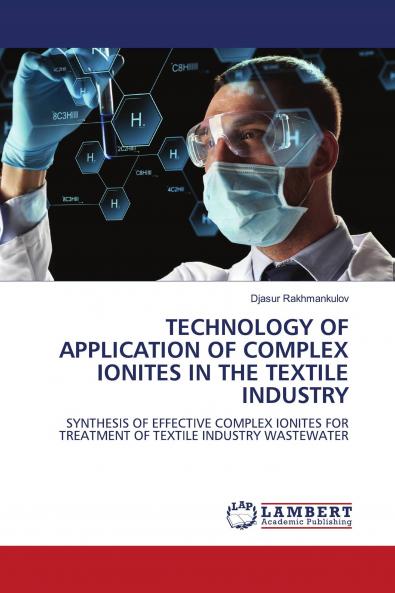 TECHNOLOGY OF APPLICATION OF COMPLEX IONITES IN THE TEXTILE INDUSTRY