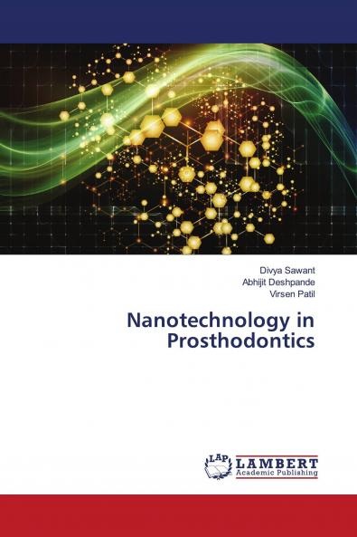 Nanotechnology in Prosthodontics