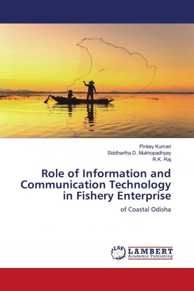 Role of Information and Communication Technology in Fishery Enterprise