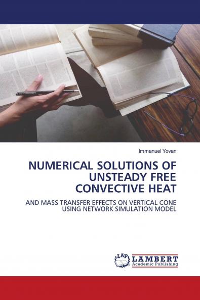 NUMERICAL SOLUTIONS OF UNSTEADY FREE CONVECTIVE HEAT