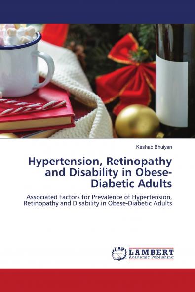 Hypertension Retinopathy and Disability in Obese-Diabetic Adults