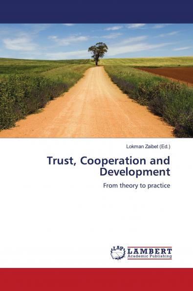 Trust Cooperation and Development