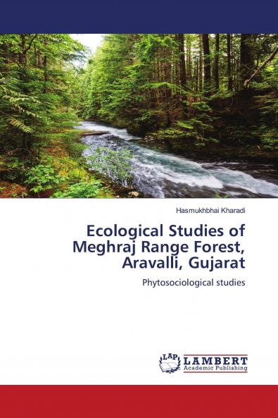 Ecological Studies of Meghraj Range Forest Aravalli Gujarat