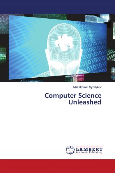 Computer Science Unleashed
