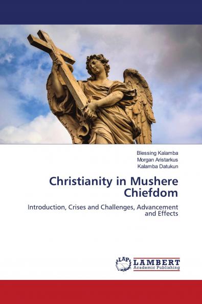 Christianity in Mushere Chiefdom