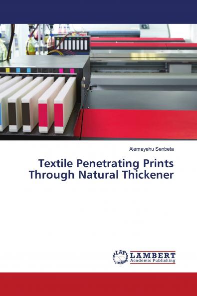 Textile Penetrating Prints Through Natural Thickener