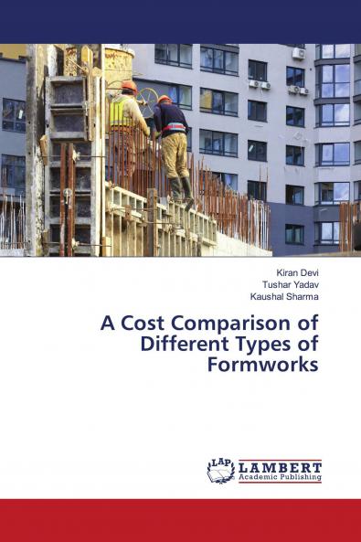 A Cost Comparison of Different Types of Formworks