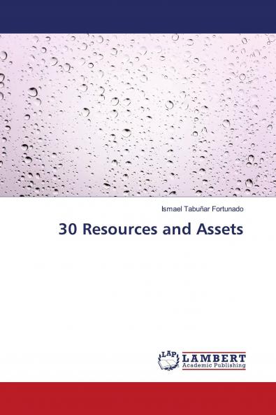 30 Resources and Assets