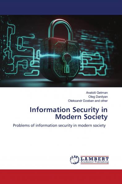Information Security in Modern Society