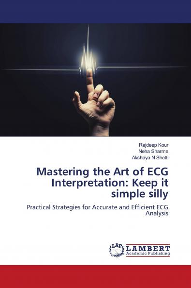 Mastering the Art of ECG Interpretation
