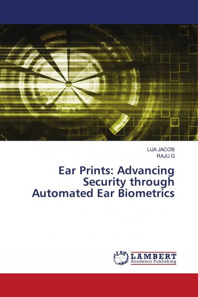 Ear Prints: Advancing Security through Automated Ear Biometrics