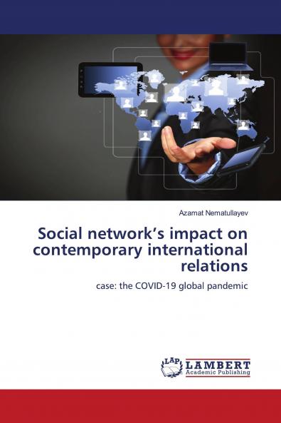 Social network's impact on contemporary international relations