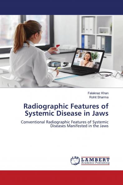 Radiographic Features of Systemic Disease in Jaws