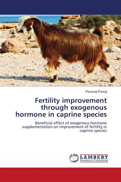 Fertility improvement through exogenous hormone in caprine species