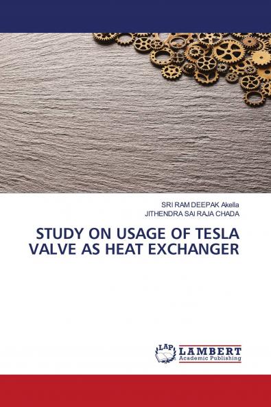 STUDY ON USAGE OF TESLA VALVE AS HEAT EXCHANGER