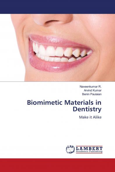 Biomimetic Materials in Dentistry