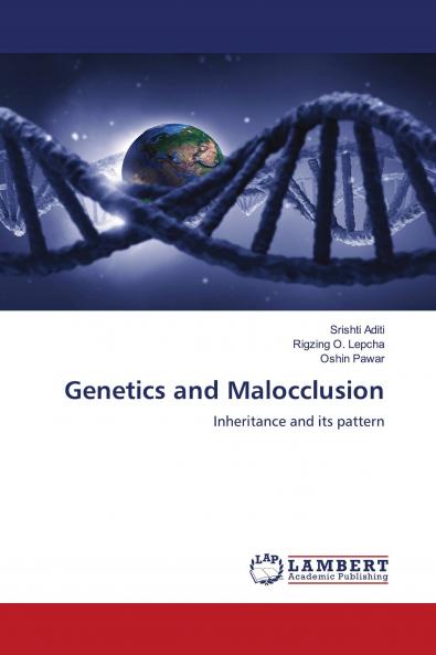 Genetics and Malocclusion