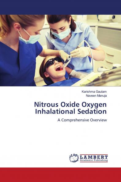 Nitrous Oxide Oxygen Inhalational Sedation