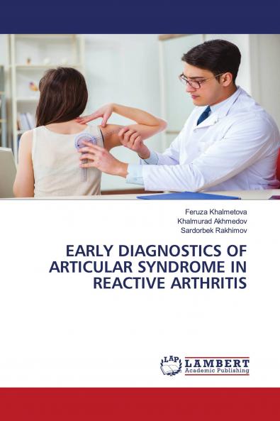 EARLY DIAGNOSTICS OF ARTICULAR SYNDROME IN REACTIVE ARTHRITIS